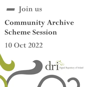 DRI logo with Community Archive Scheme information session 10 October join us
