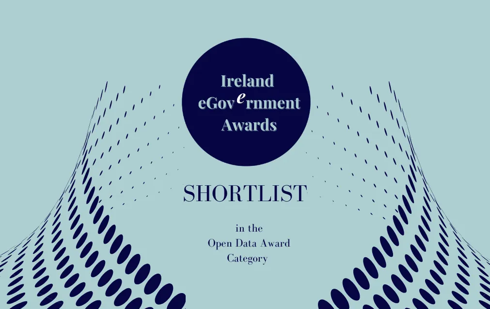 Ireland eGovernment Awards Shortlist in Open Data Award Category Badge